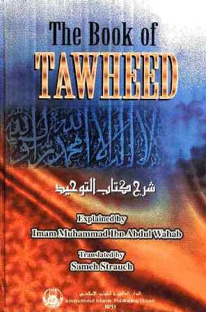 The Book of Twheed - شرح كتاب التوحيد