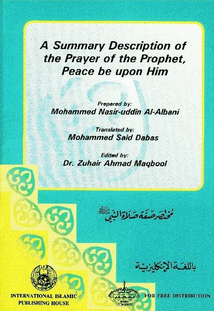 A Summary Description of the Prayer of the Prophet - مختصر صفة صلاة النبي